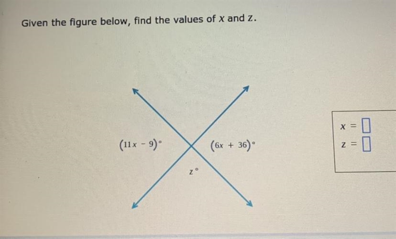 Given the figure below , find the values of x and z .-example-1