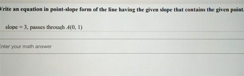 write an equation in point slope form of the line having the given slope that contains-example-1