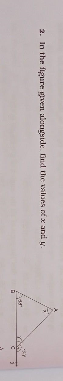 2. In the figure given alongside, find the values of x and y. ​-example-1