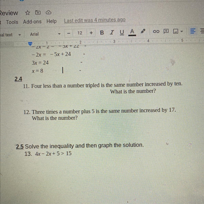 11. Four less than a number tripled is the same number increased by ten. What is the-example-1