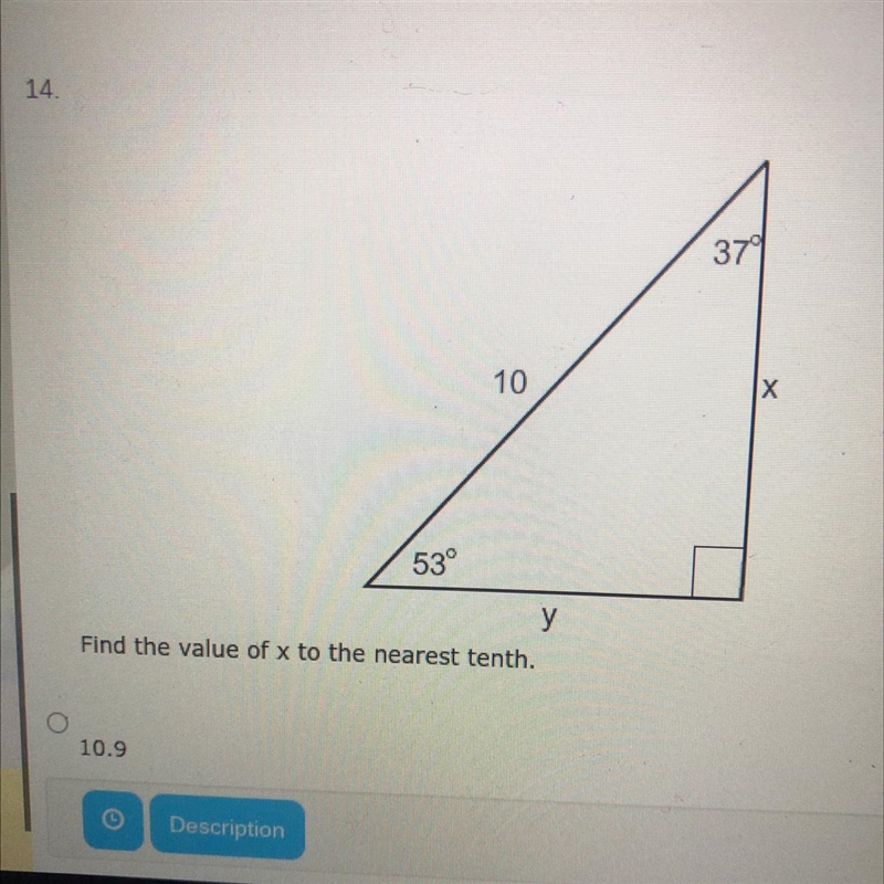 37° 10 X 53° у Find the value of x to the nearest tenth.-example-1