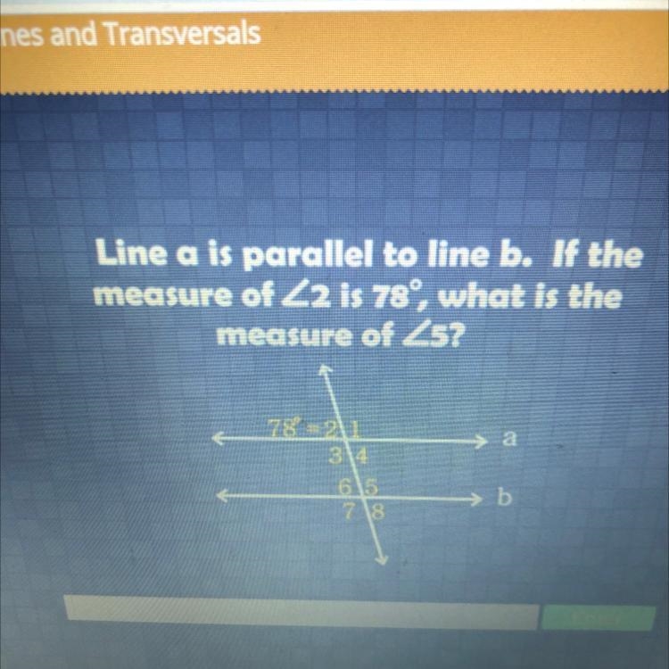 Line a is parallel to line b. If the measure of Z2 is 78°, what is the measure of-example-1