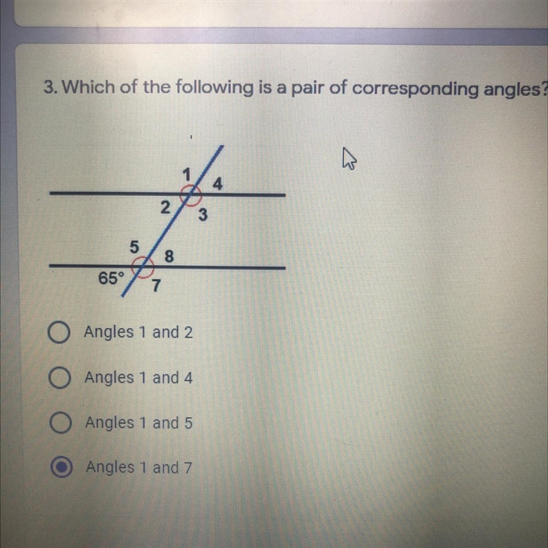 3. Which of the following is a pair of corresponding angles? Angles 1 and 2 Angles-example-1