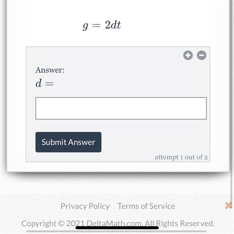 Solve the following equation for d d. Be sure to take into account whether a letter-example-1