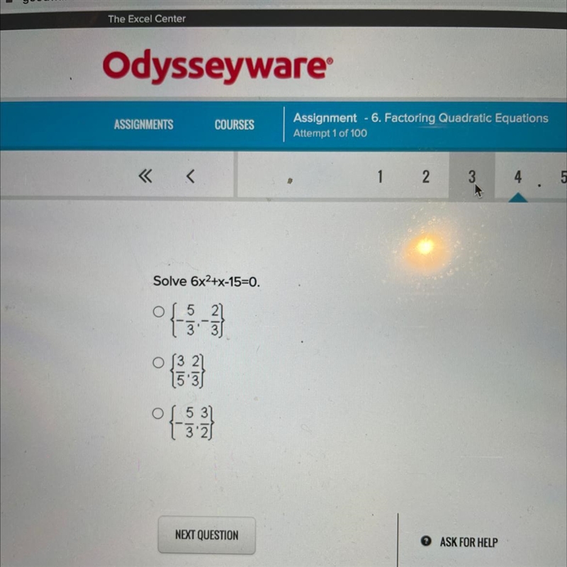 Solve 6x2+x-15=0. os 5 21 0 3 21 15'3) os 531 3:2) Please help ASAP!!!-example-1