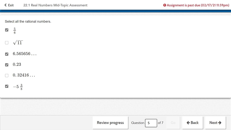 Does this look right? Explain why 5/6 6.565656… 0.23 -5 3/8-example-1