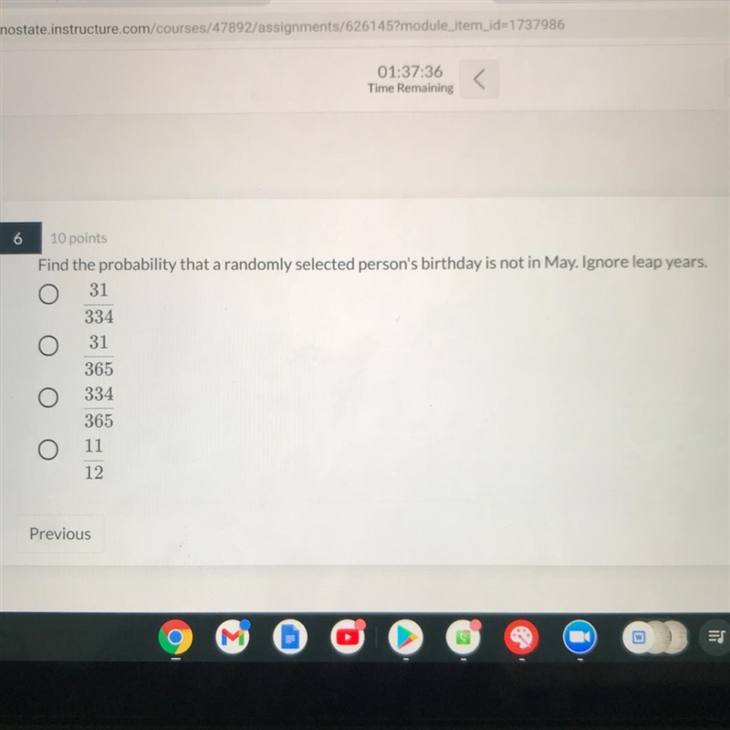 6 1 10 points Find the probability that a randomly selected person's birthday is not-example-1