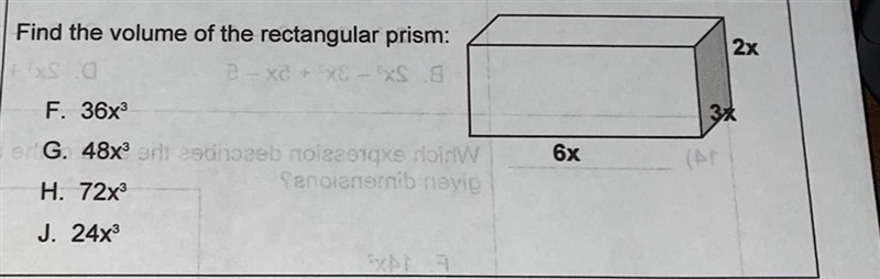 Find the volume of the rectangular prism: F. 36x G. 48x H. 72x J. 24x-example-1