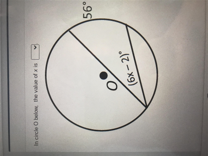 In circle O below, the value of x is-example-1