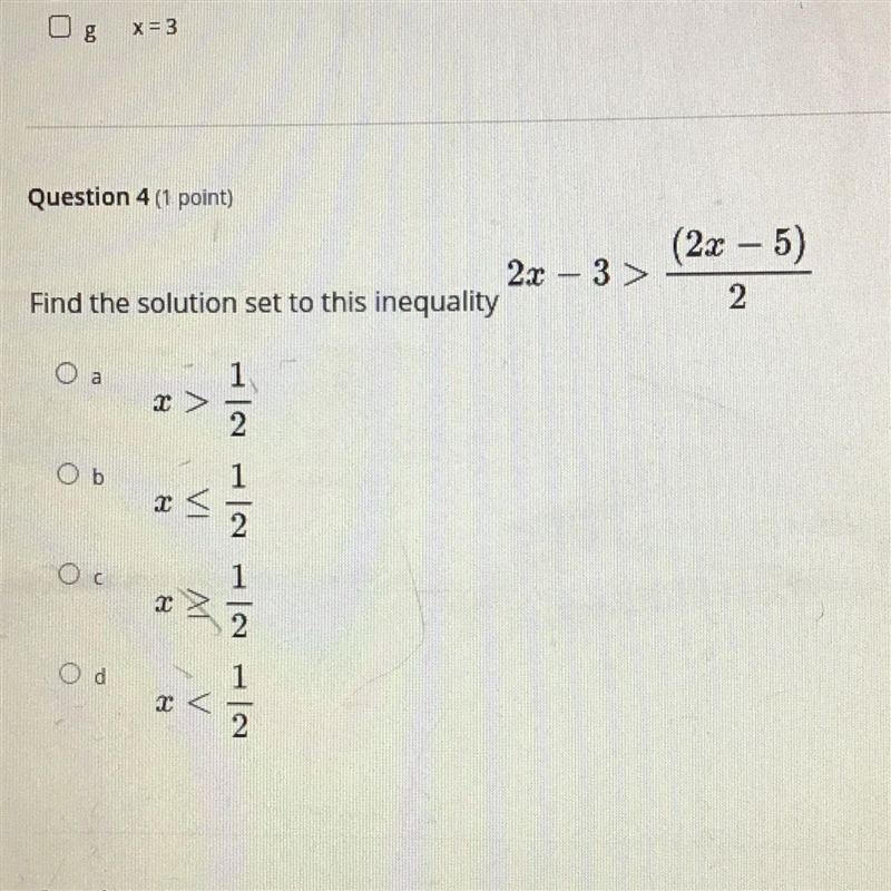 (2x - 5) 2x - 3 > Find the solution set to this inequality 2 o а Ob 2 IA Oc r 2 Od-example-1