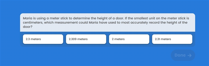 Maria is using a meter stick to determine the height of a door. If the smallest unit-example-1