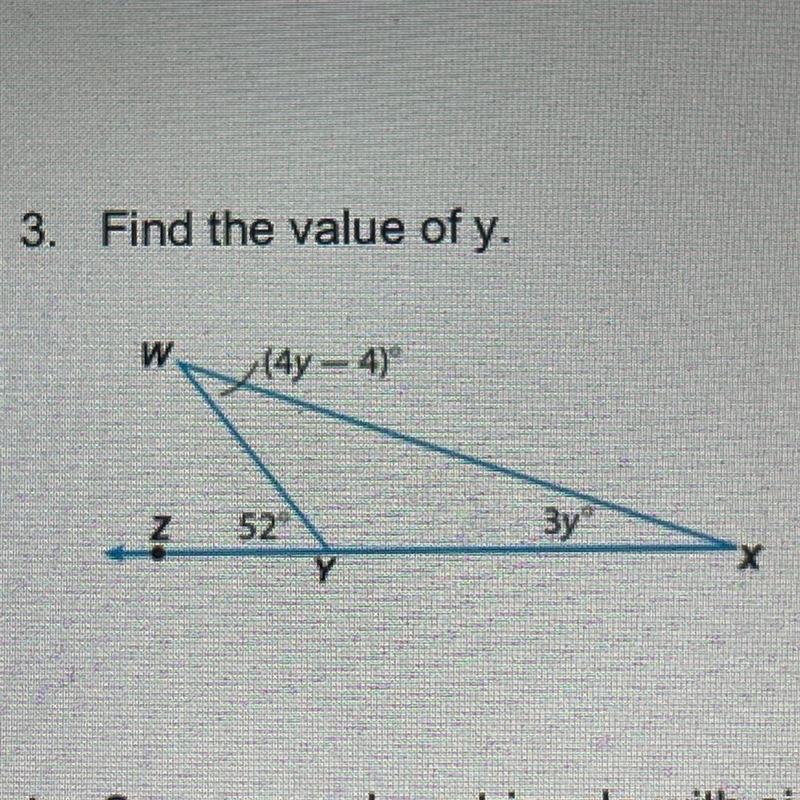 3. Find the value of y. w (4y - 4) N 52 Зу" х-example-1