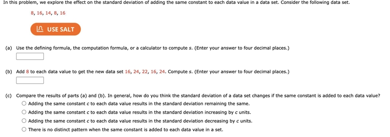 In this problem, we explore the effect on the standard deviation of adding the same-example-1