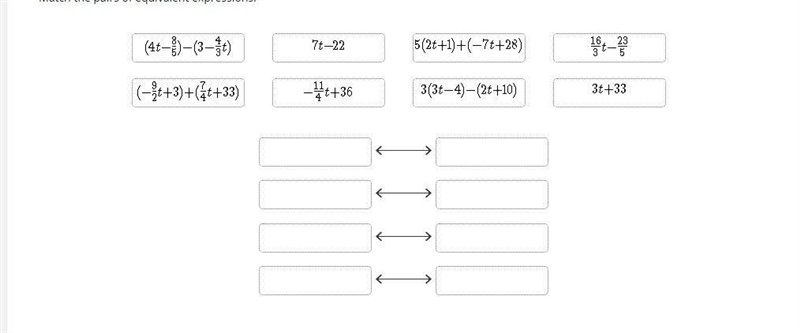 Drag the tiles to the boxes to form correct pairs. Match the pairs of equivalent expressions-example-1