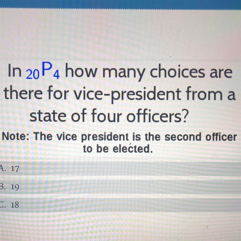 In 20P4 how many choices are there for vice-president from a state of four officers-example-1