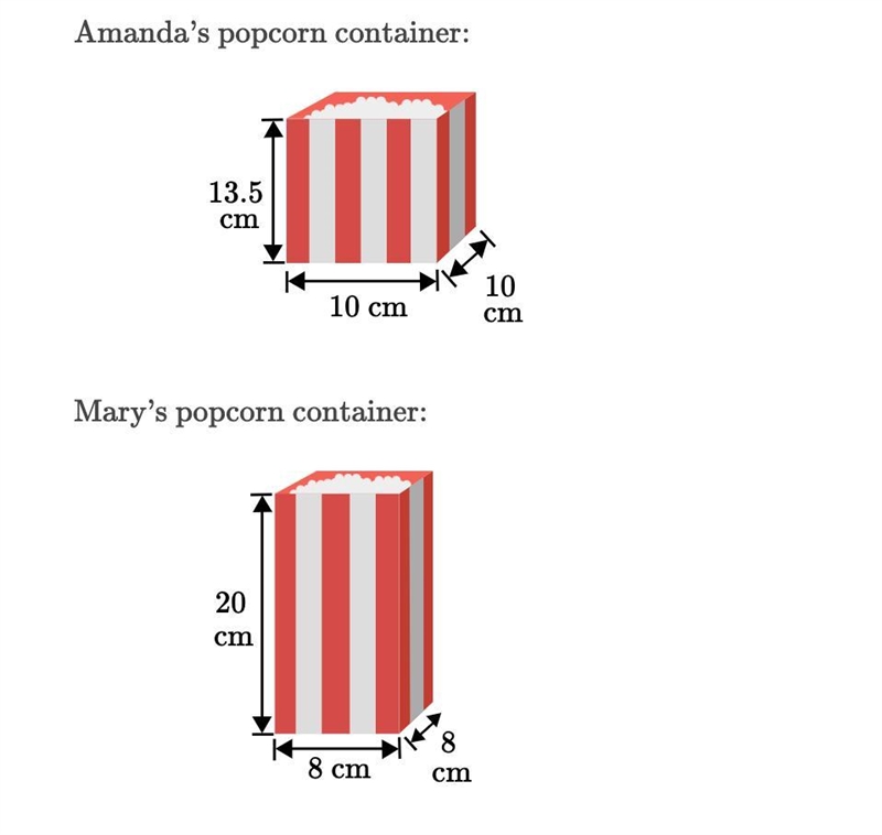 Which box holds more popcorn?-example-1