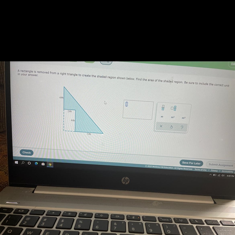 A rectangle is removed from a right triangle to create the shaded region shown below-example-1