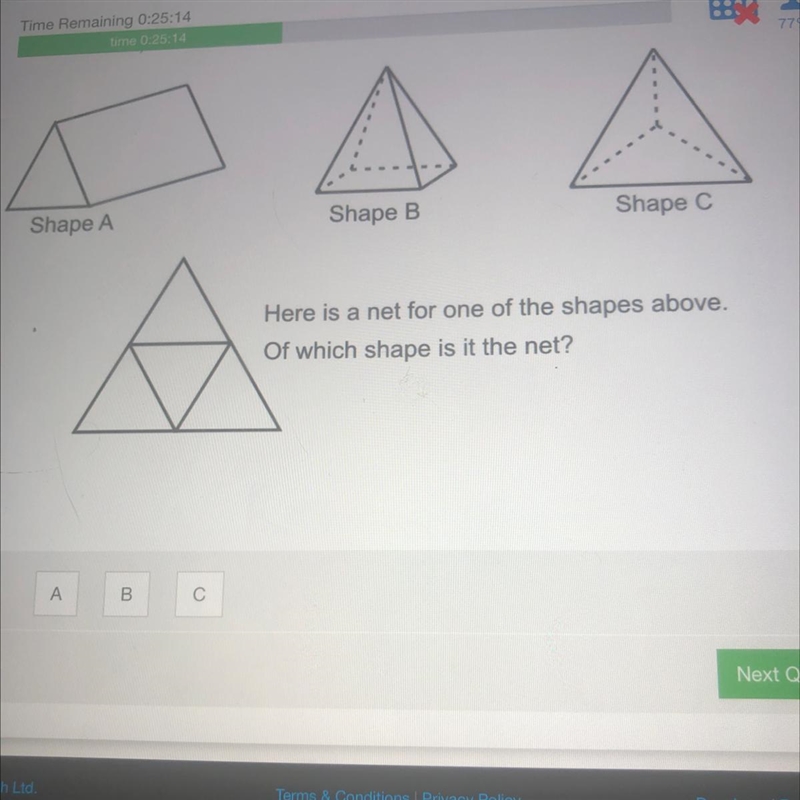 Shape A Shape B Shape C Here is a net for one of the shapes above. Of which shape-example-1