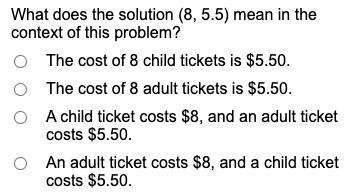 What does the solution (8, 5.5) mean in the context of this problem? The cost of 8 child-example-1