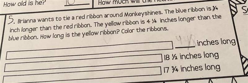 Brianna wants to tie a red ribbon around Monkeyshines. The blue ribbon is yu inch-example-1