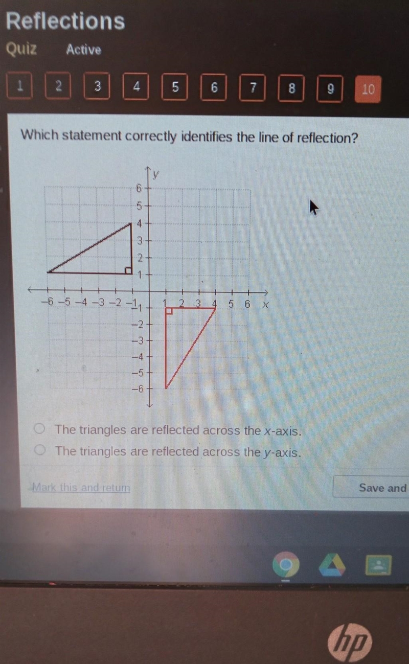 Which state ment correctly identifies the line of reflection ​-example-1