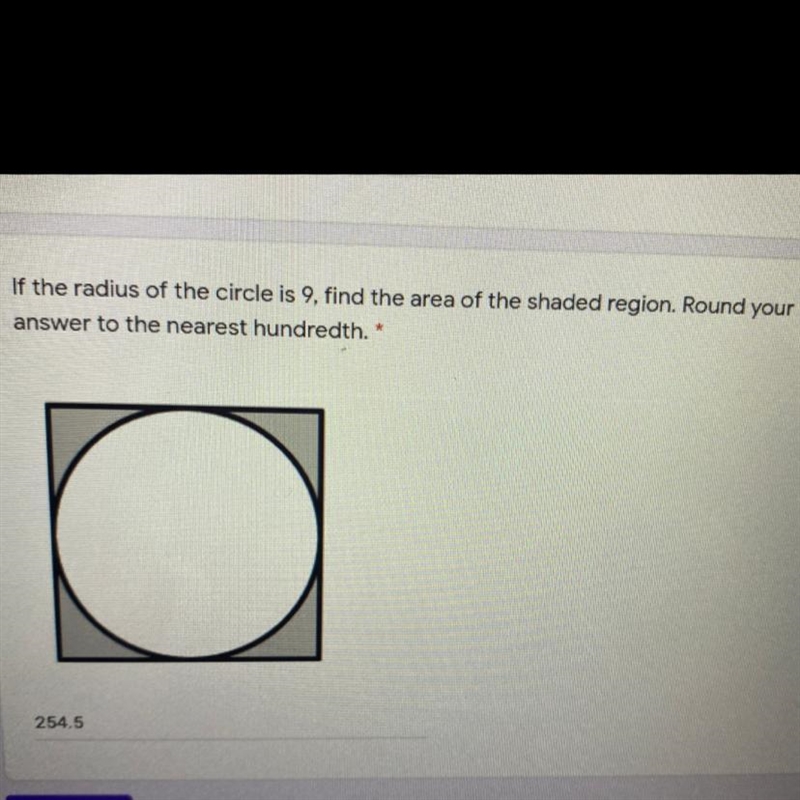 ￼find the area of the shaded region of the radius is 9 Did I get the answer right-example-1