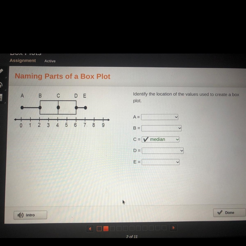 A B с DE Identify the location of the values used to create a box plot.HELPPP HURRYYYYY-example-1