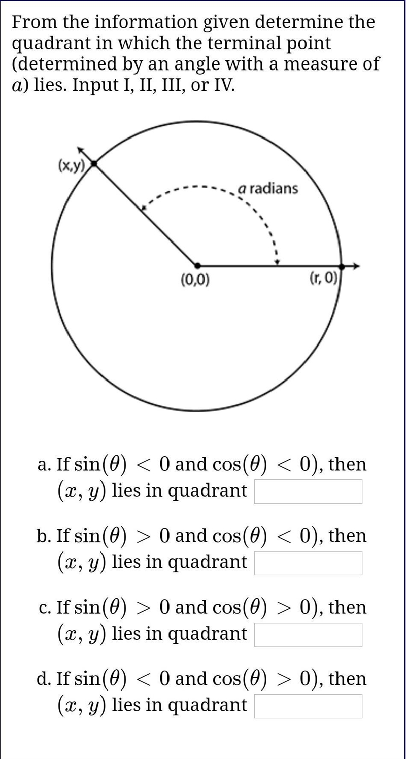 From the information given determine the quadrant in which the terminal point (determined-example-1