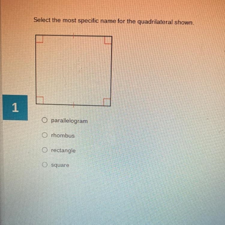 Select the most specific name for the quadrilateral shown. O parallelogram O rhombus-example-1