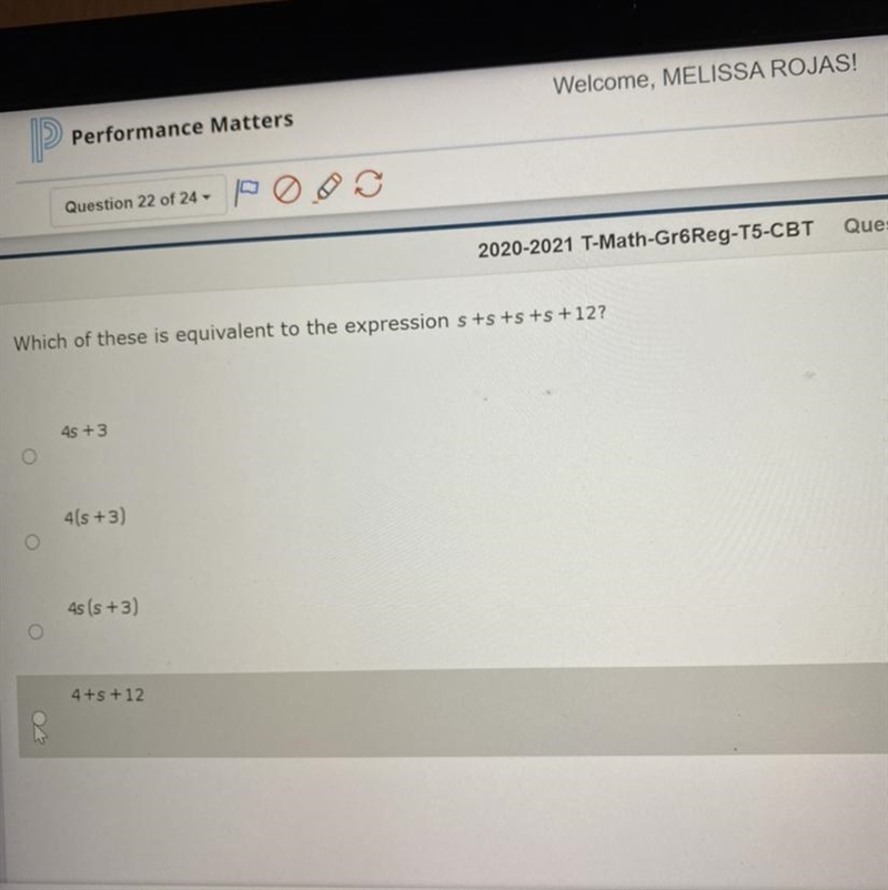 Which of these is equivalent to the expression s+s+s+s +12?-example-1