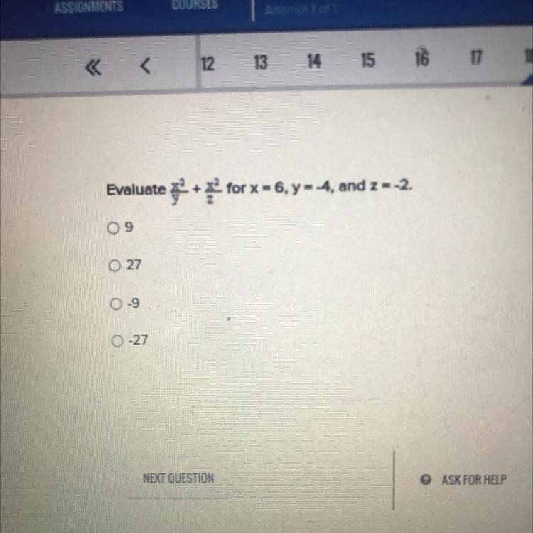 Evaluate + for x = 6, y=-4, and z=-2. 09 0 27 0-9 0-27-example-1