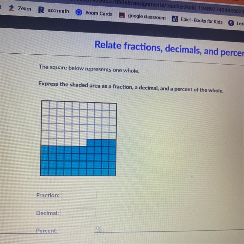 The square below represents one whole. Express the shaded area as a fraction, a decimal-example-1