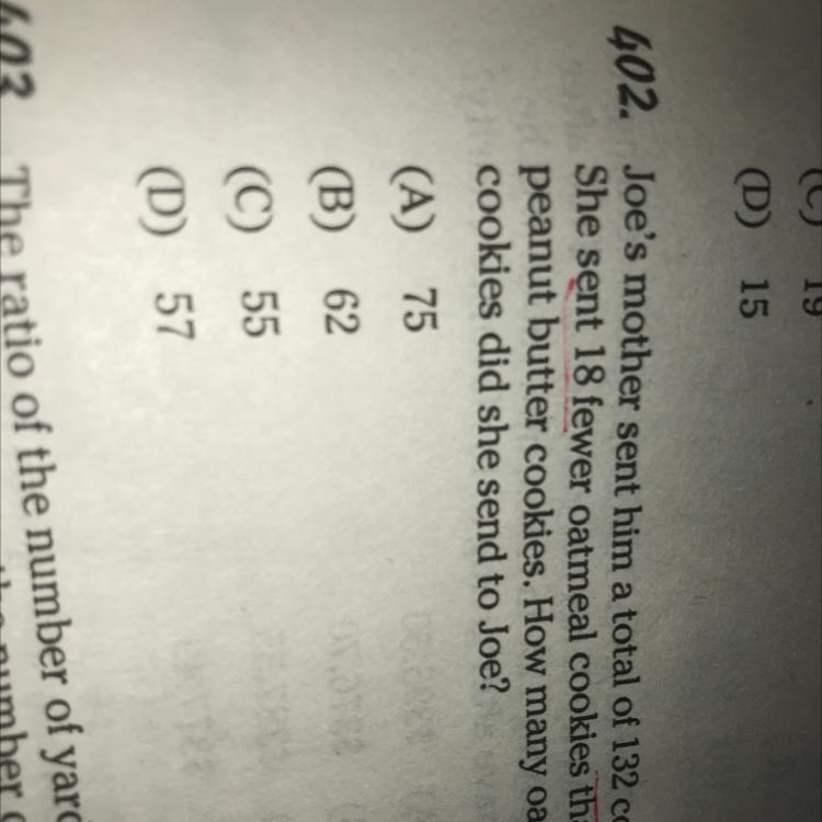 Joe's mother sent him a total of 132 cookies. She sent 18 fewer oatmeal cookies than-example-1