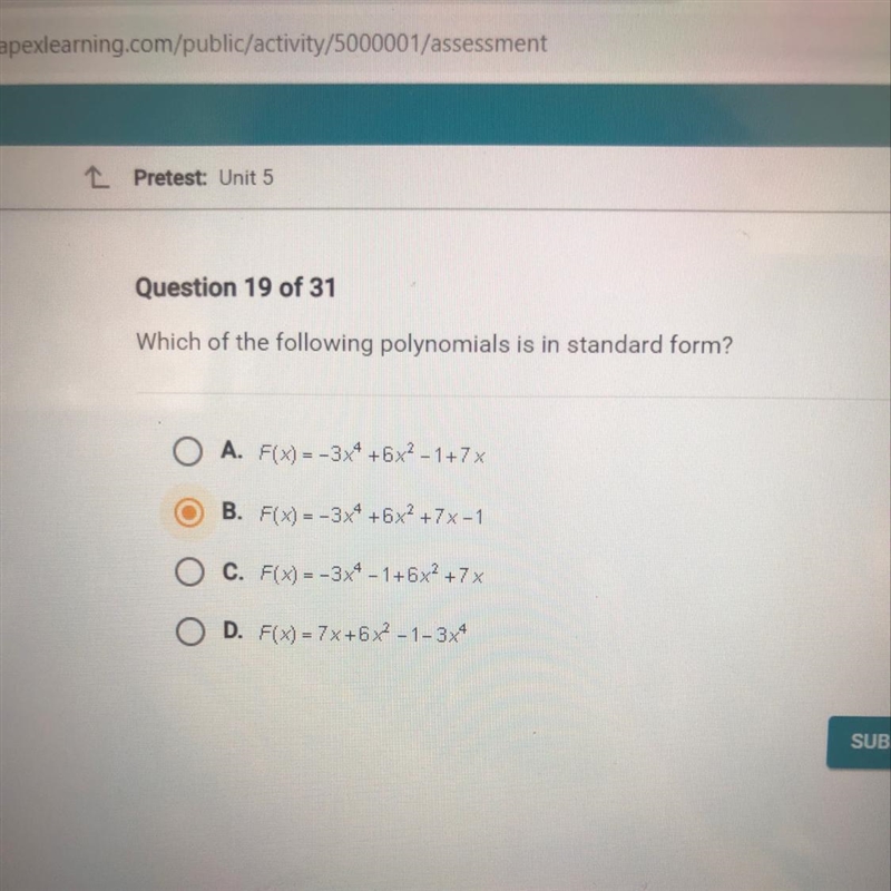 Which of the following polynomials is in standard form?-example-1