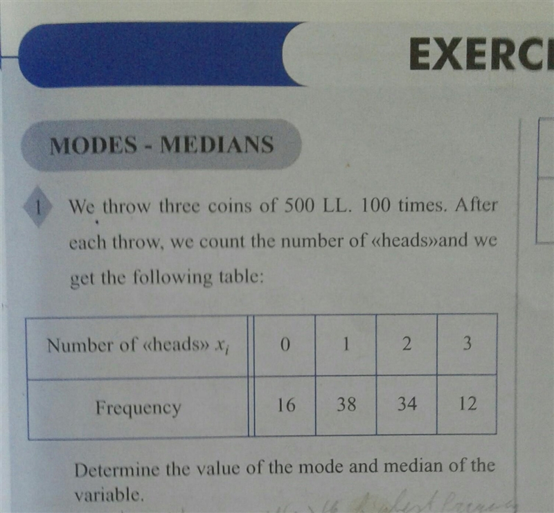 Number of heads: 0,1,2,3 Frequency: 16,38,34,12 Find the median​-example-1