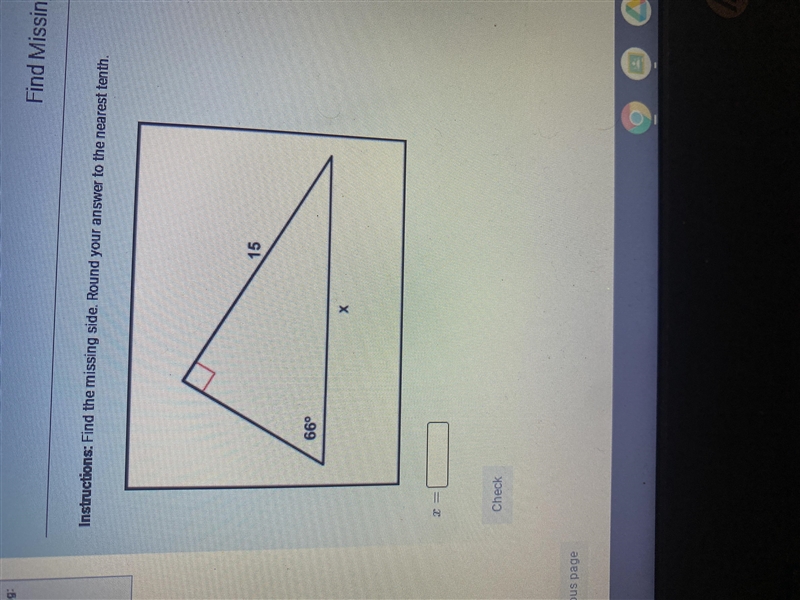 Find the missing side round your answer to the nearest tenth-example-1