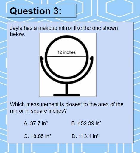 Jayla has a makeup mirror like the one shown below, which measurement is closest to-example-1