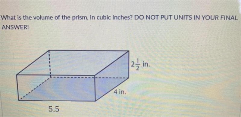 What is the volume of the prism, In cubic inches?-example-1