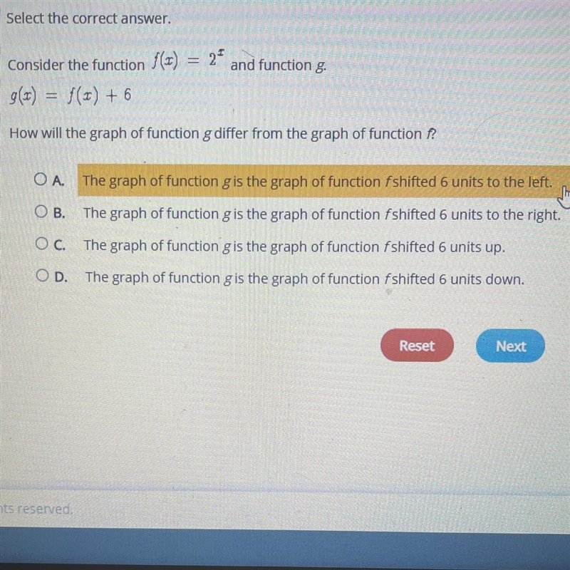 Consider the function f(x) = 2^x and function g g(x) = f(x) + 6 How will the graph-example-1