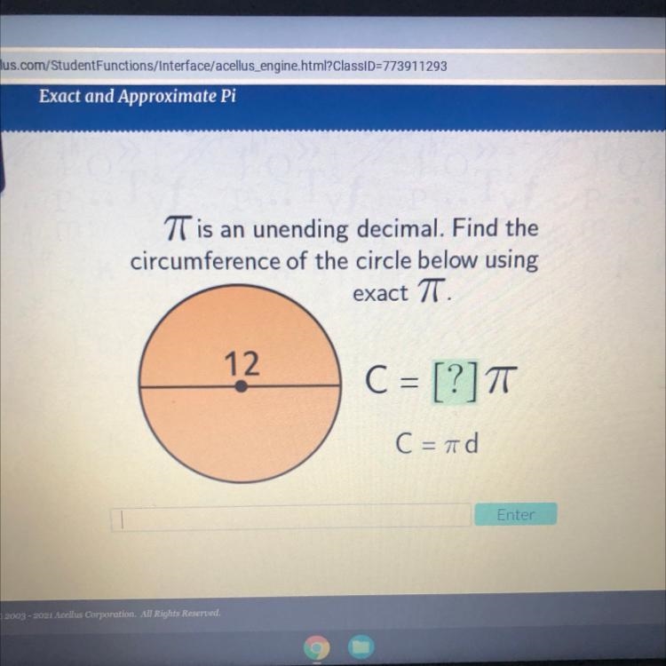 7 is an unending decimal. Find the circumference of the circle below using exact TT-example-1