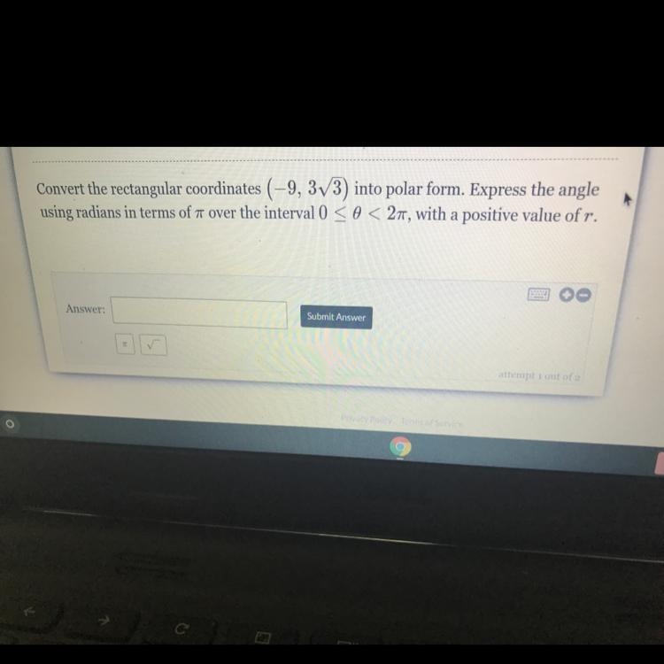 Convert the rectangular coordinates (-9, 3V3) into polar form. Express the angle using-example-1