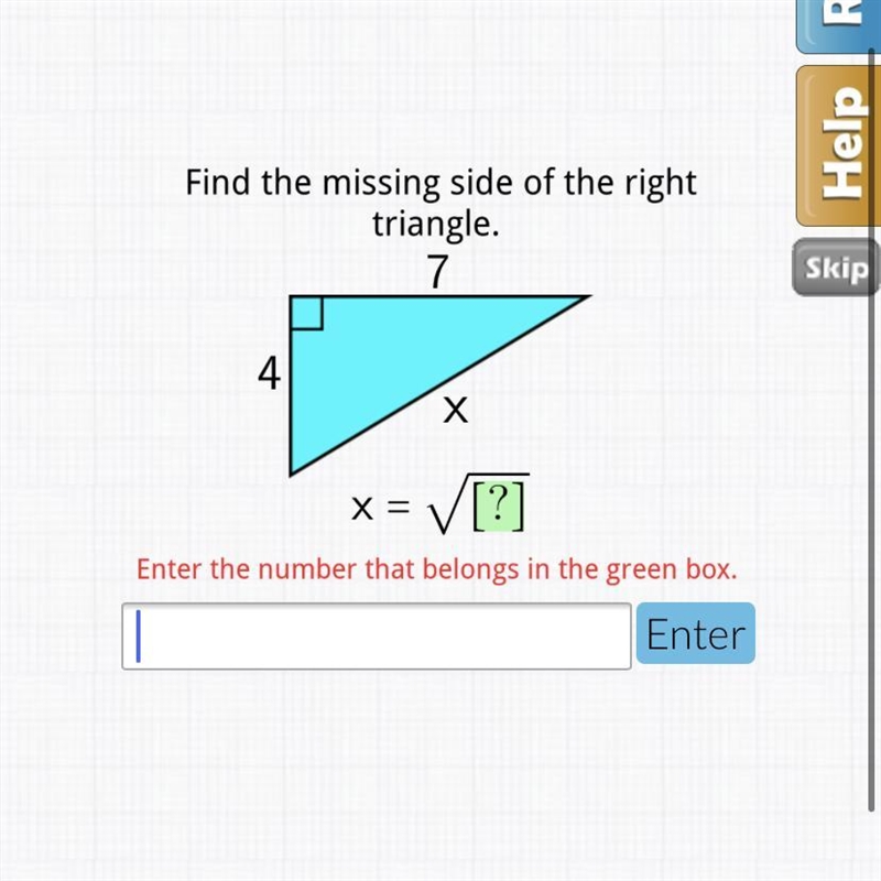 Find the missing side of the right triangle.-example-1