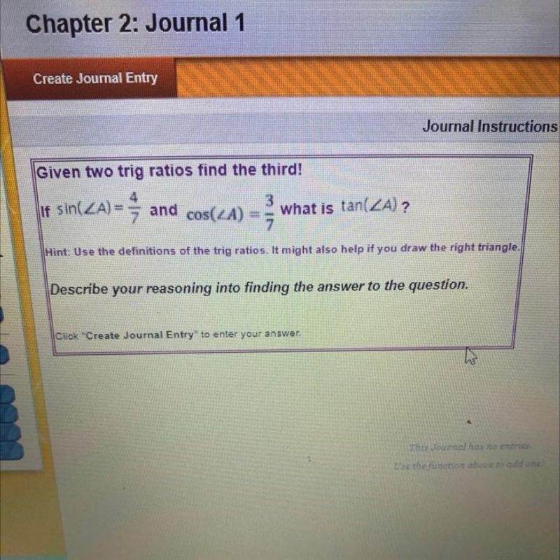 Given two trig ratios find the third!-example-1