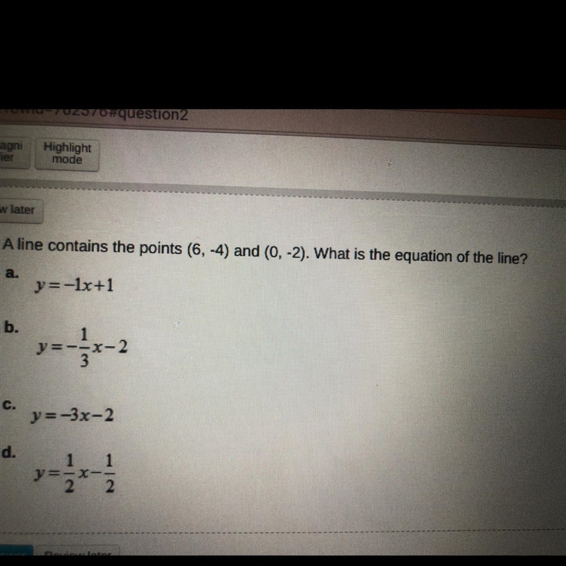 A line contains the points (6,-4) and (0,-2). What is the equation of the line?-example-1