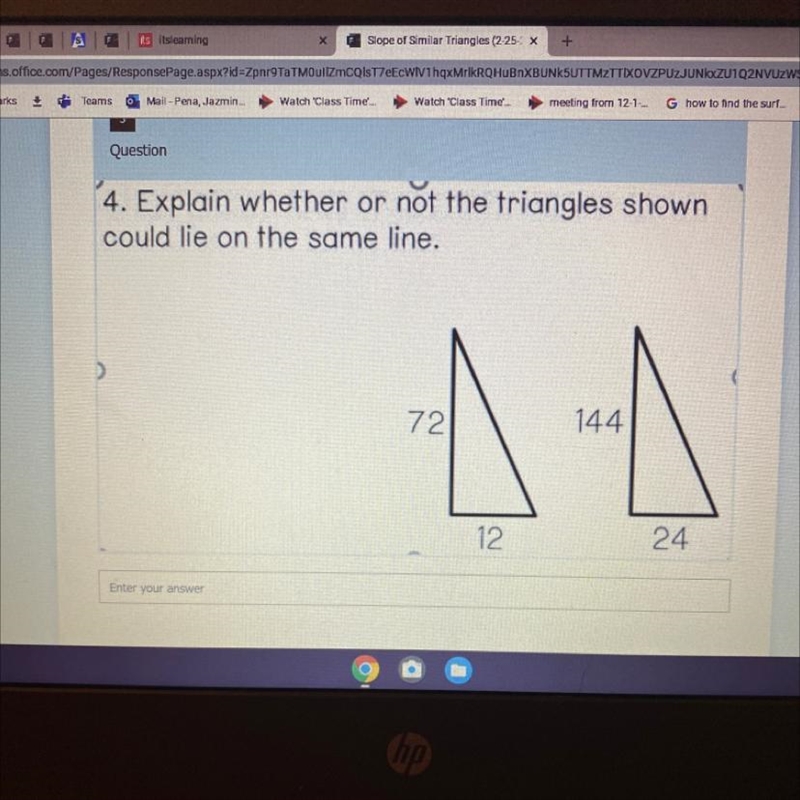 Explain whether or not the triangles show. Could lie on the same line?-example-1