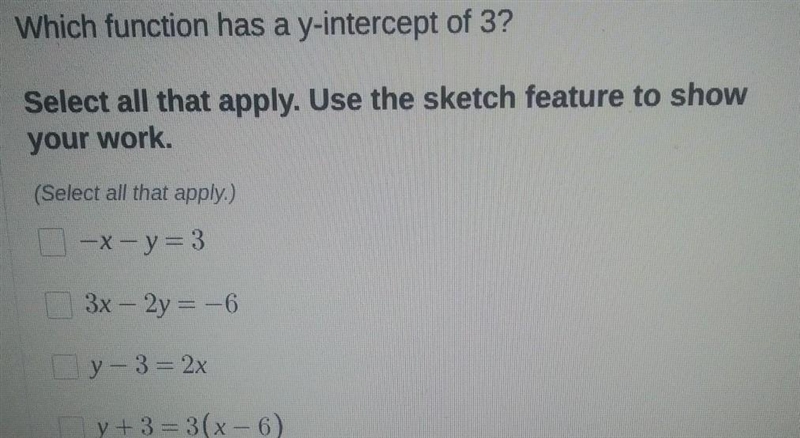 Which function has a y-intercept of 3 ​-example-1