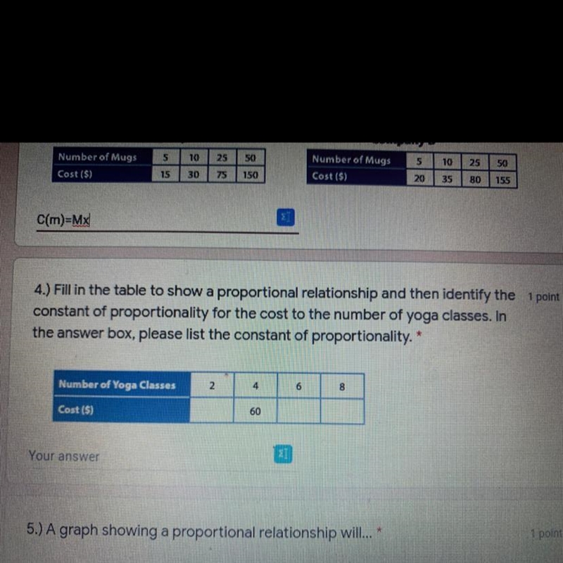 4.) Fill in the table to show a proportional relationship and then identify the constant-example-1