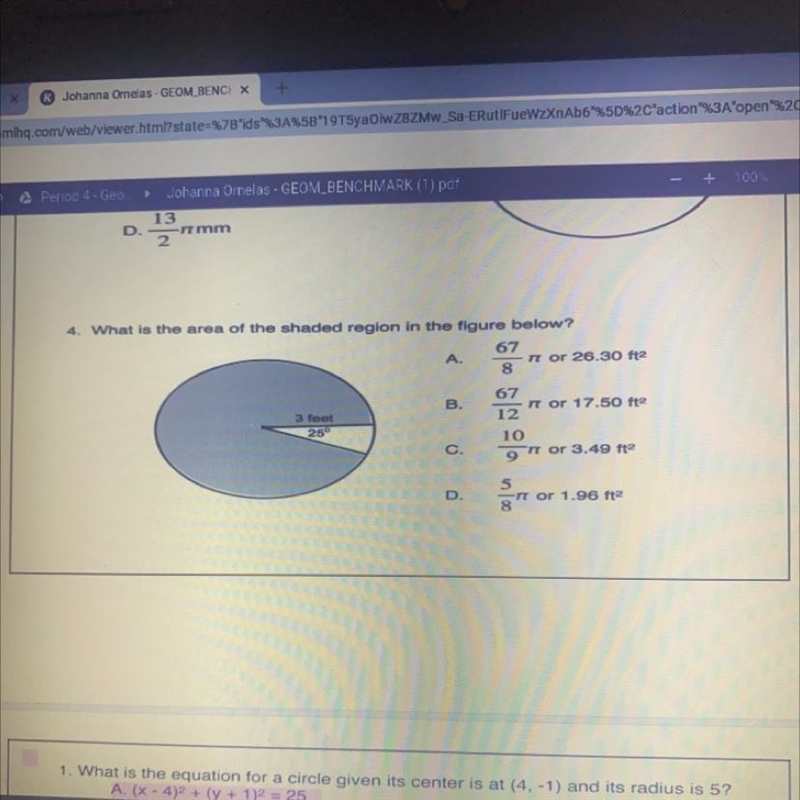 4. What is the area of the shaded region in the figure below? 67 A IT or 20.30 e 8 67 B-example-1