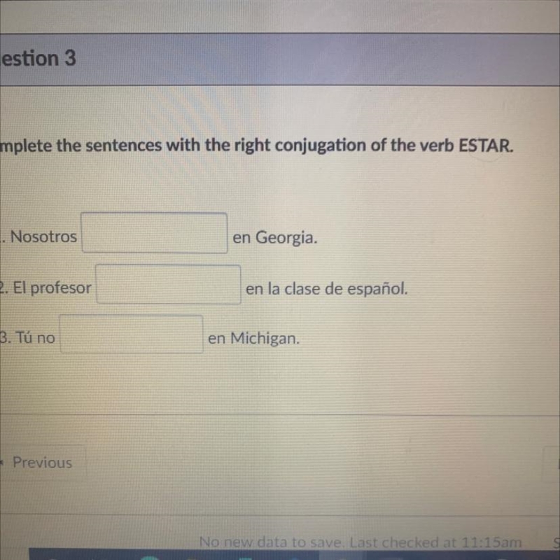 Complete the sentences with the right conjugation of the verb ESTAR. 1. Nosotros en-example-1