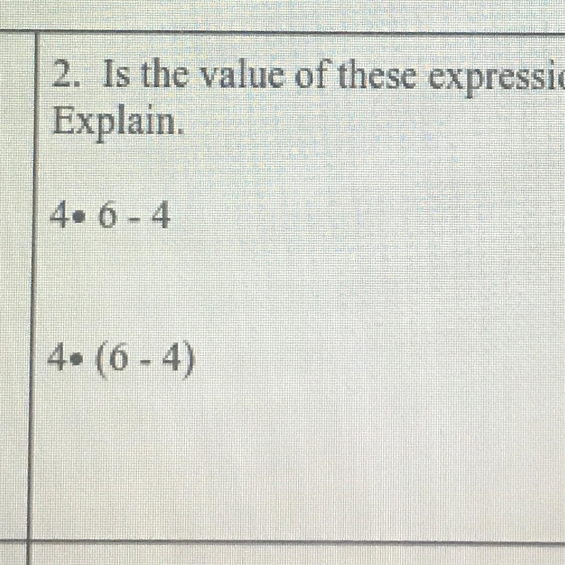 Is the value of these expressions the same? explain.-example-1